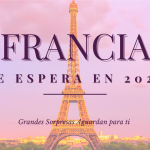Francia te espera en 2022
